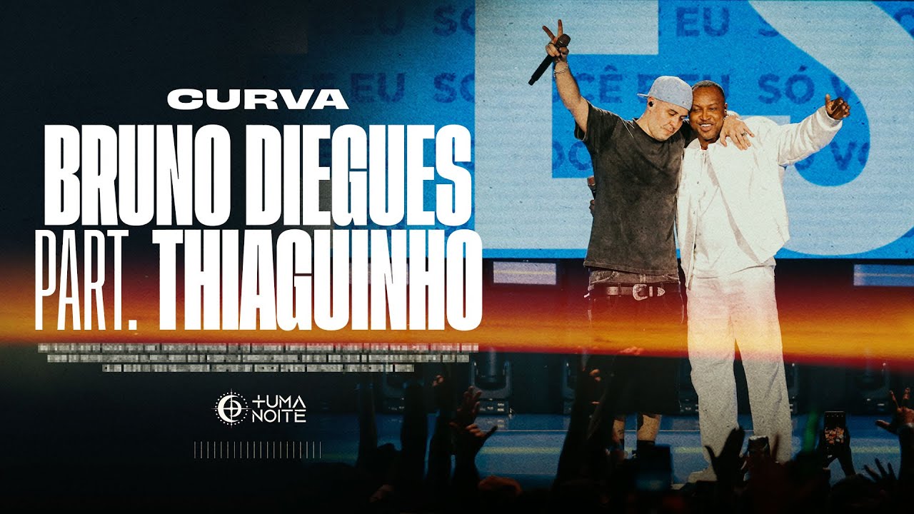 Bruno Diegues part. Thiaguinho - 