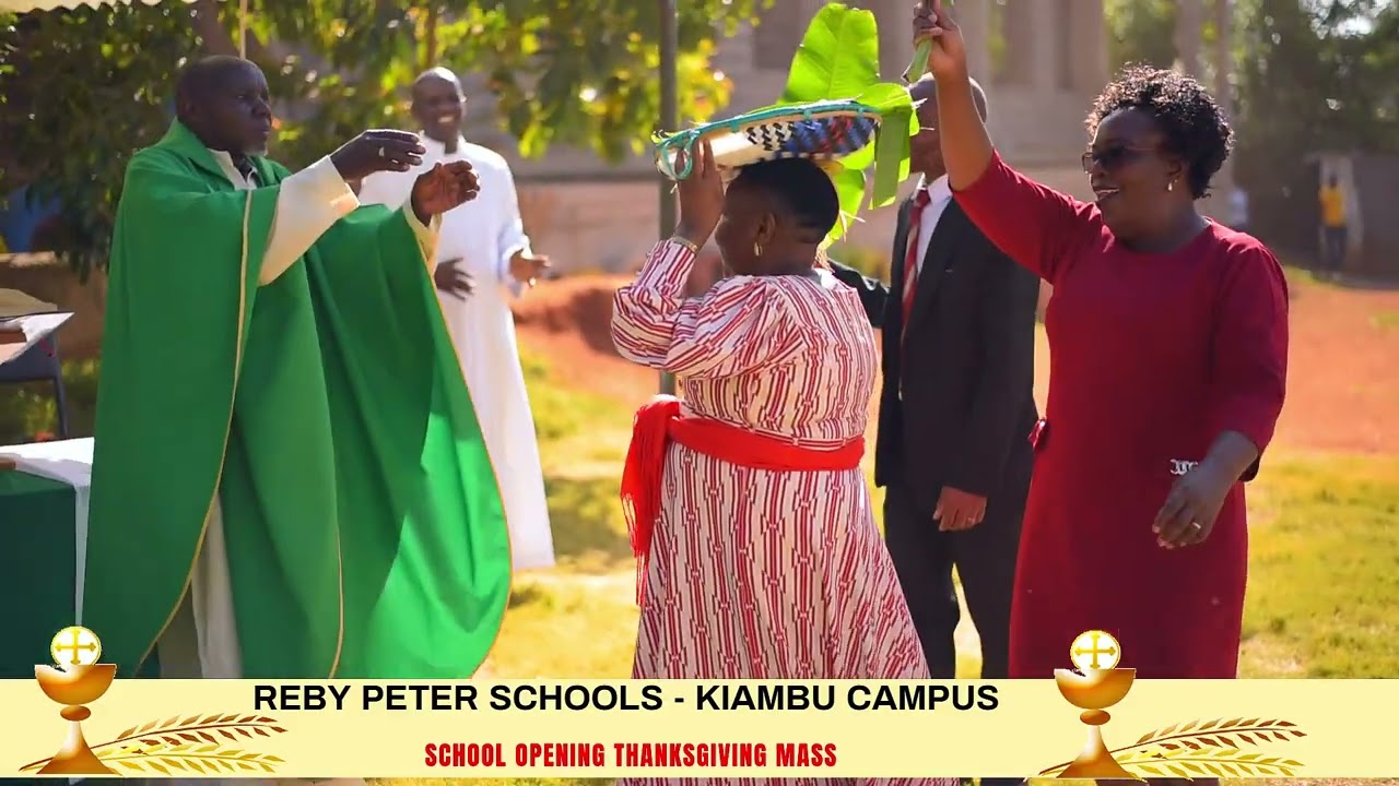 Thanksgiving Mass=2025=Reby Peter =Kiambu Campus