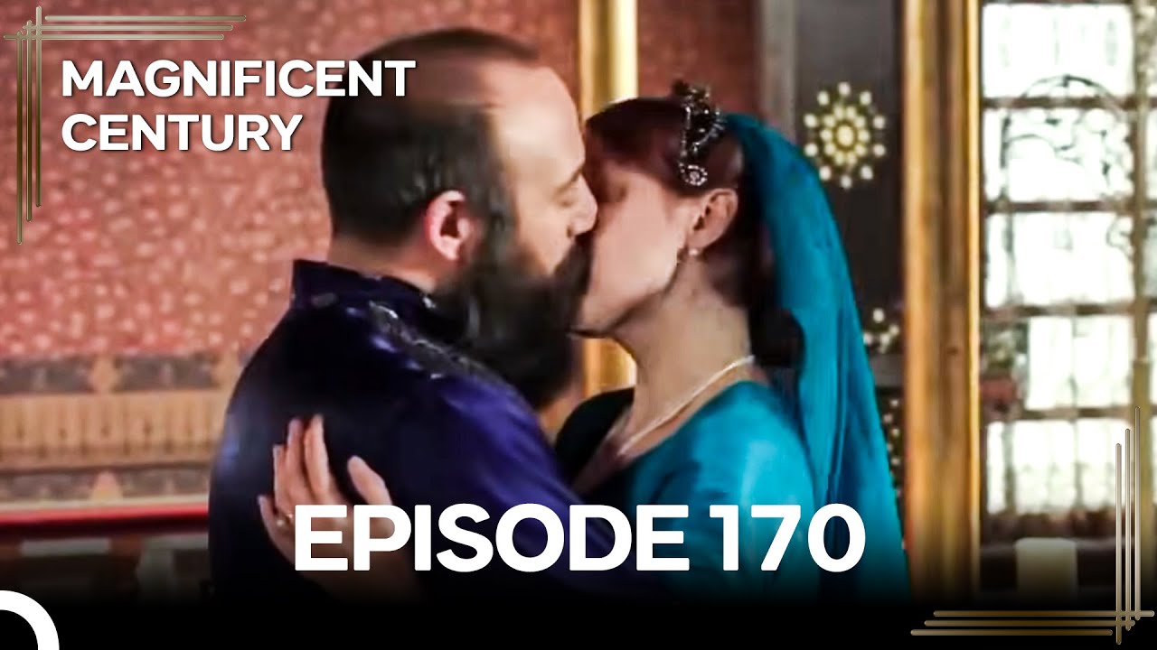 Magnificent Century Episode 170 | English Subtitle
