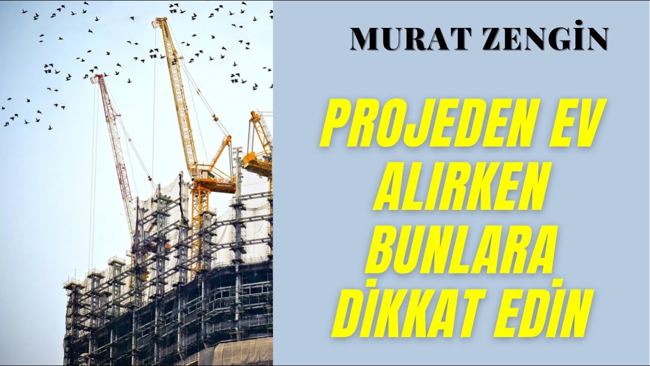 Projeden ev alırken yapılması gerekenler ve kentsel d&ouml;n&uuml;ş&uuml;m i&ccedil;in inşaat firması nasıl se&ccedil;ilir ?