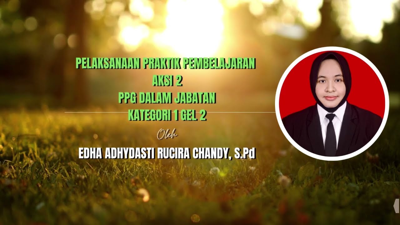 Edha Adhydasty R C PPL Aksi 2 PPG Daljab Kategori 1 Gelombang 2 Universitas Negeri Surabaya