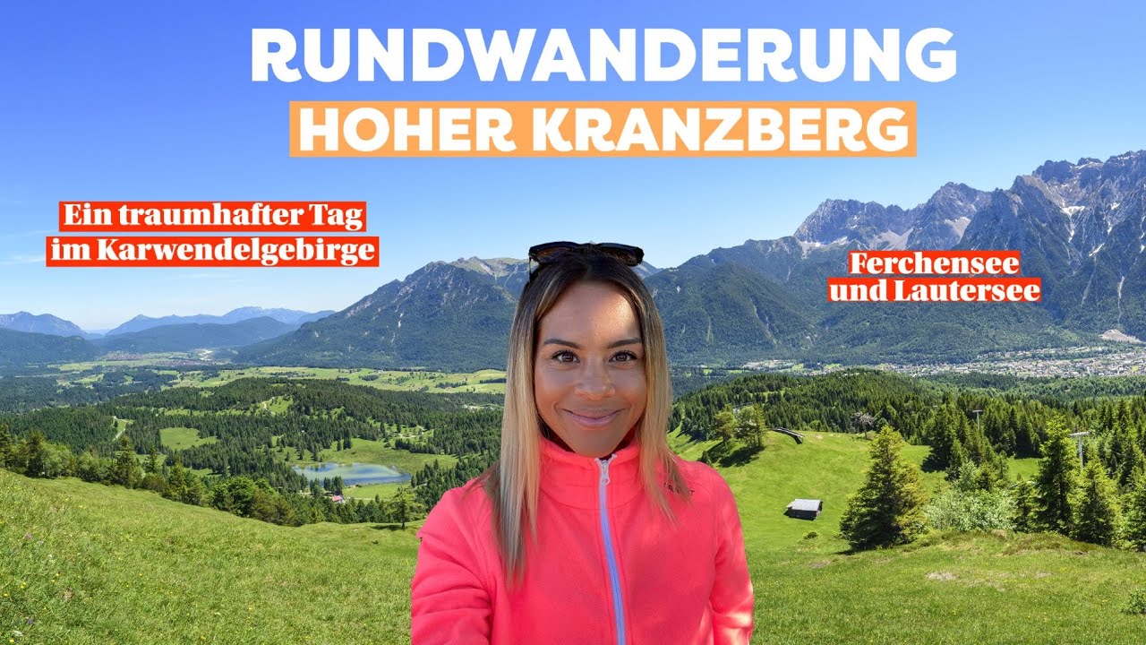 Wanderung Hoher Kranzberg | Ferchensee | Lautersee m. herrlichen Ausblicken | Elsa Reisebloggerin