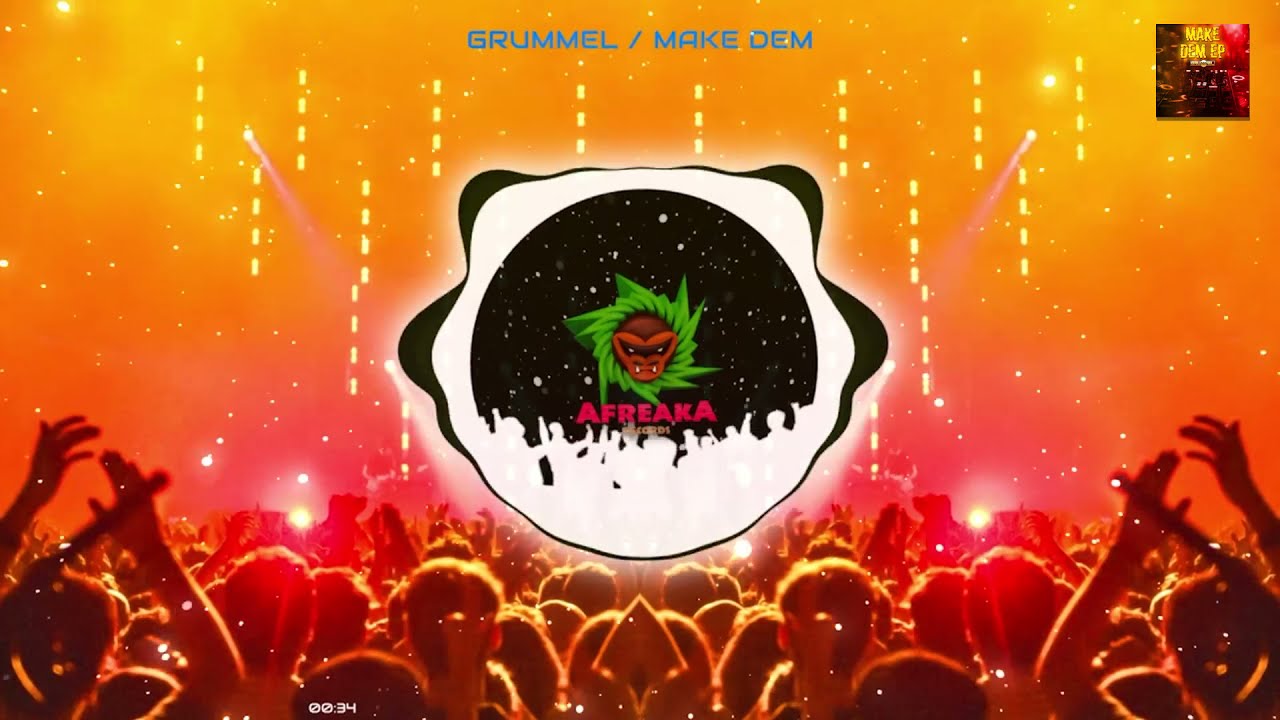Grummel - Make Dem