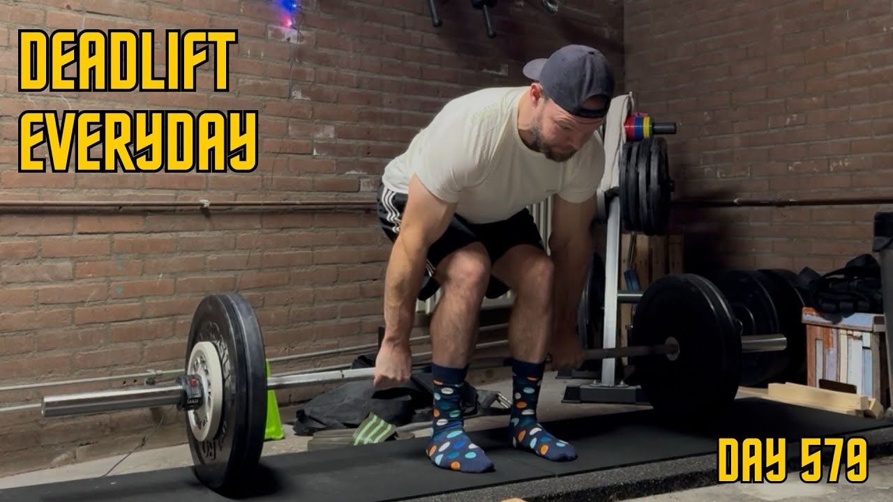 Deadlift Everyday Day 579
