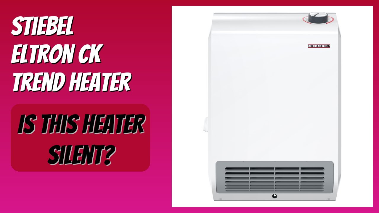 REVIEW (2026): Stiebel Eltron CK Trend Heater. Features