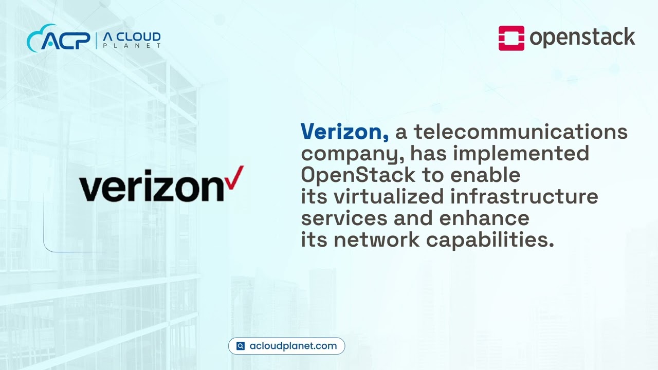 Verizon Uses Openstack-A Cloud Planet