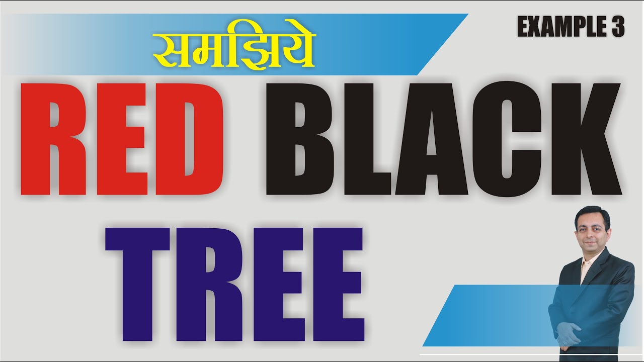 How to solve Red Black Tree numerical example (Hindi) | Easy Trick