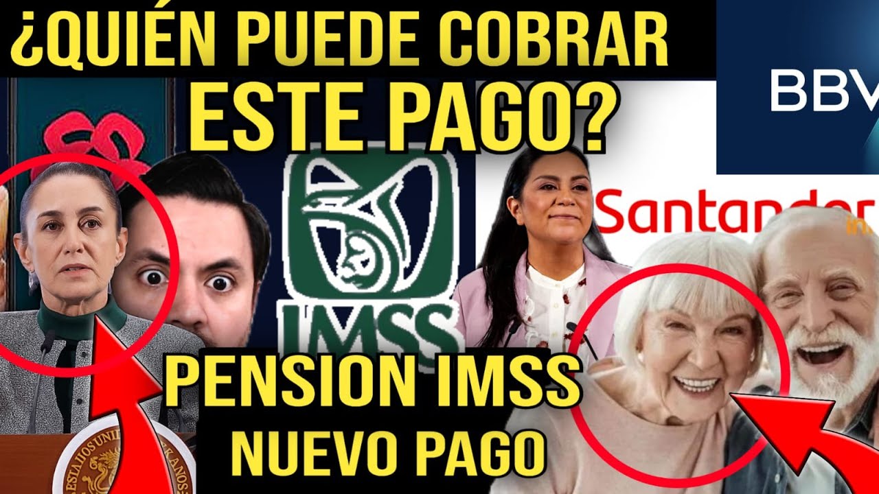 ¡IMPORTANTE! PENSION IMSS PIDE VERIFICAR BENEFICIARIOS💰ATENCIÓN CERRARÁN LOS BANCOS ESTE DÍA😱