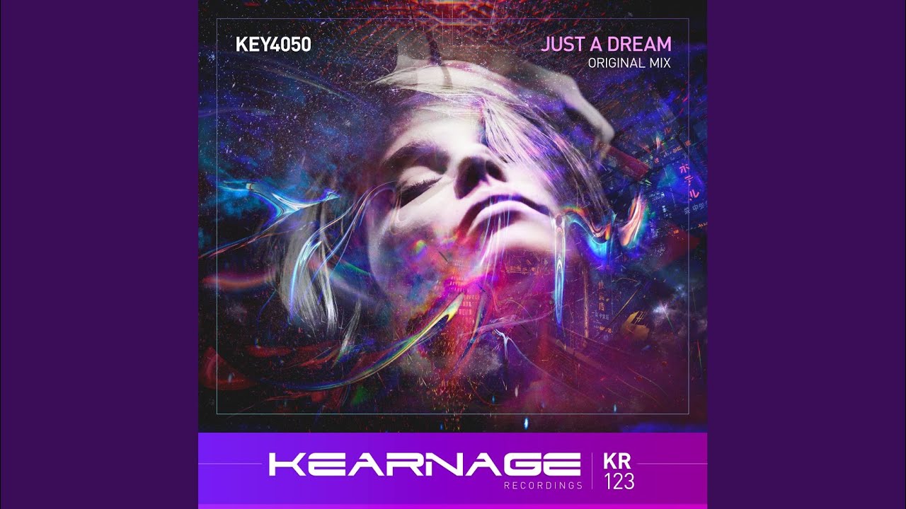 Just A Dream (Original Mix)