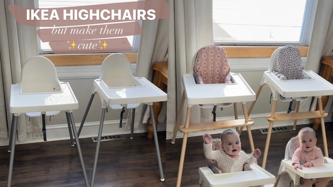 IKEA HIGHCHAIR UPGRADES for twin daughters