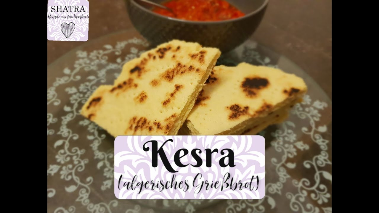 💜Kesra - algerisches Grießbrot💜