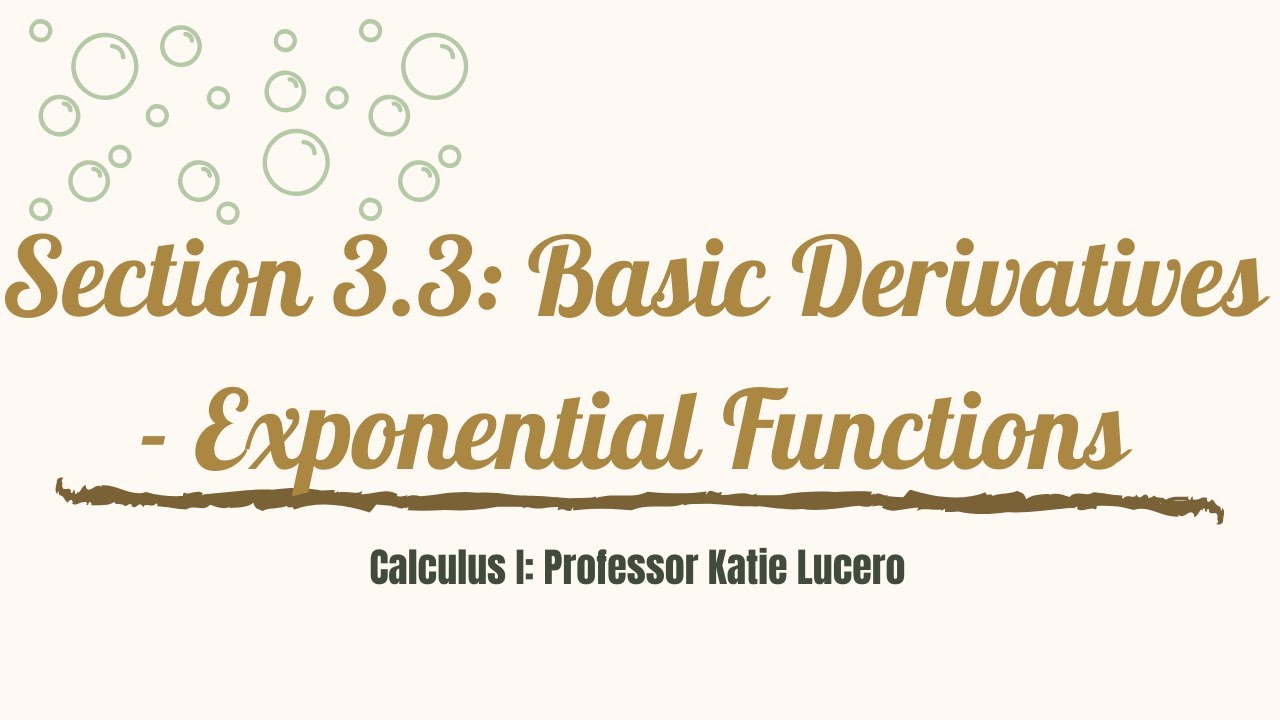 3_3 Derivatives of Exponential Functions