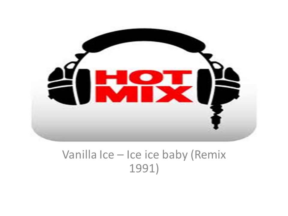 Vanilla Ice   Ice ice Baby Power house)
