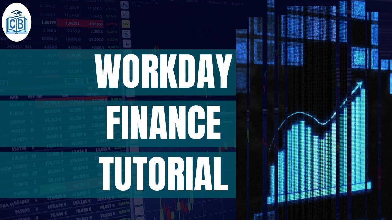 Workday Finance Training | Workday Finance Tutorial for beginners | Workday finance | CyberBrainer