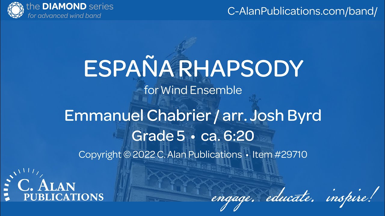 España Rhapsody (Band Gr. 5) - Chabrier/arr. Josh Byrd