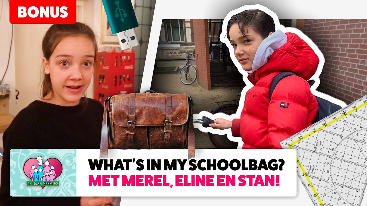 WHAT'S IN MY SCHOOL BAG MET MEREL, ELINE EN STAN! - De Nagelkerkjes #491