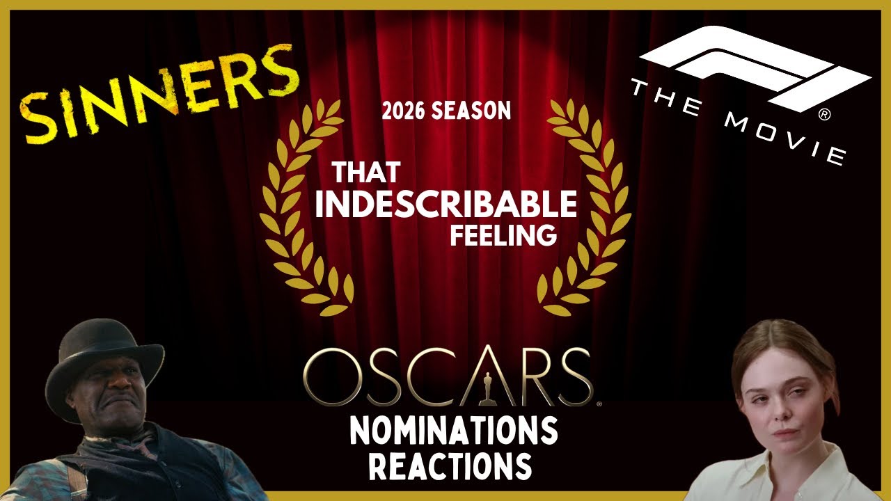 2026 Oscar Nominations Reaction | That Indescribable Feeling