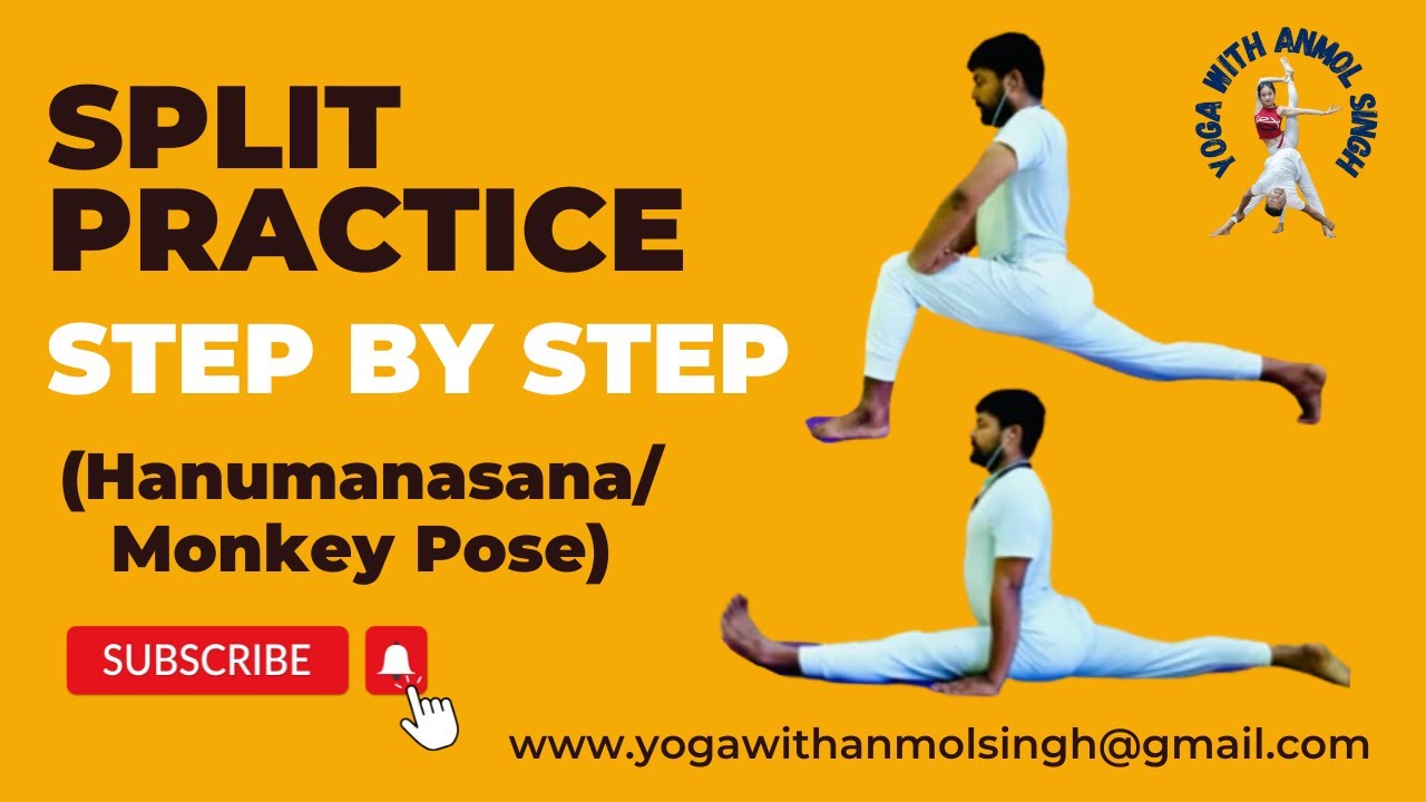 How To Practice Splits (Hanuman Asana) Step By Step | Monkey Pose | Anmol Singh