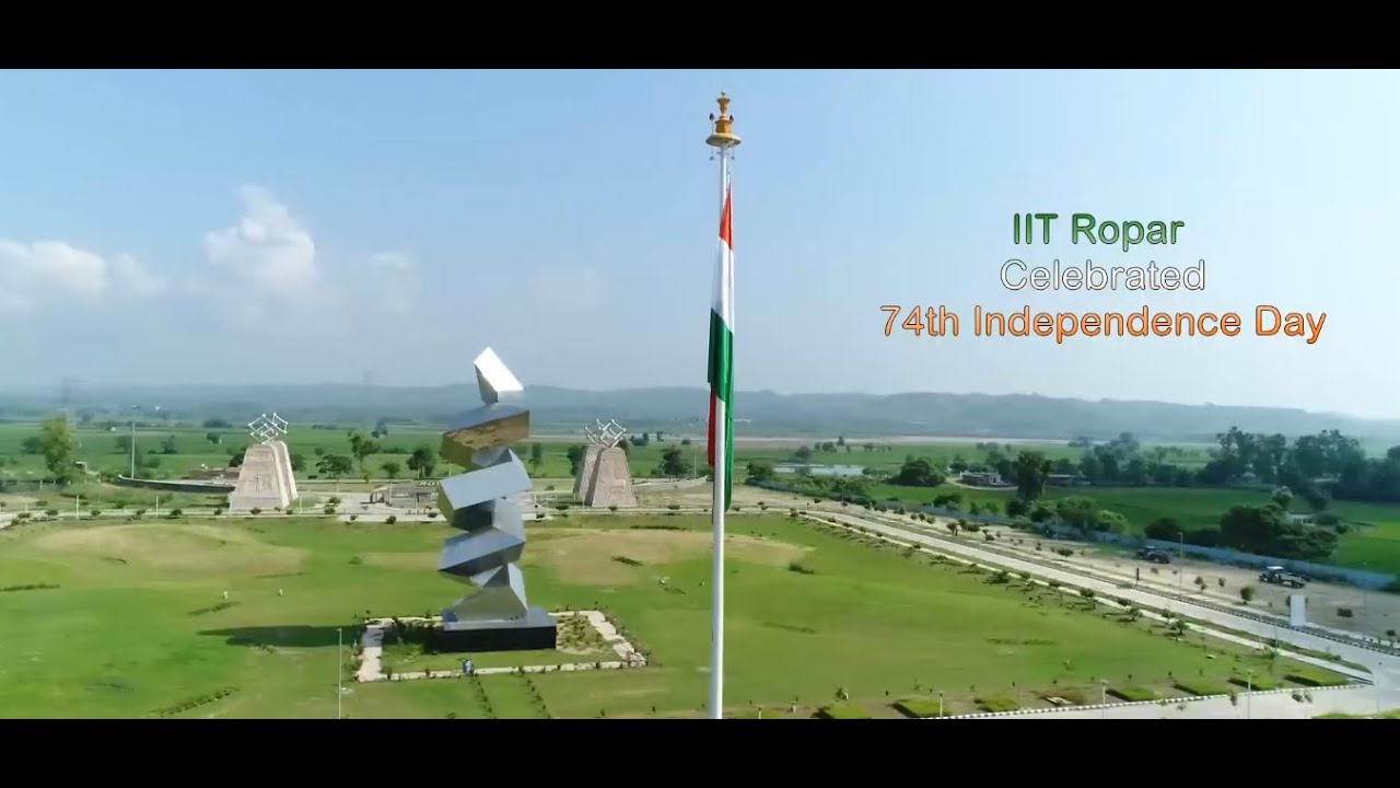 IIT Ropar celebrated 74th Independence Day