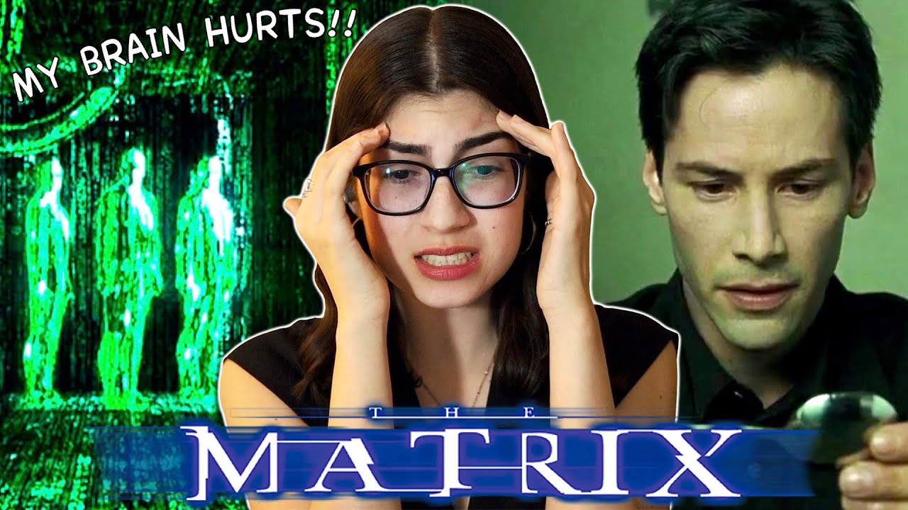 WATCHING *THE MATRIX* FOR THE FIRST TIME
