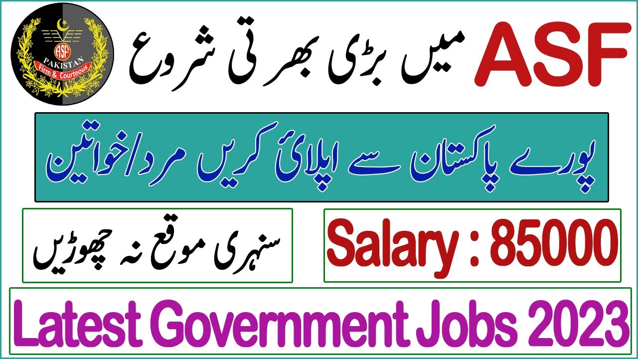 ASF Latest Jobs 2023 Online Apply in ASF Jobs Airports Security Force Jobs
