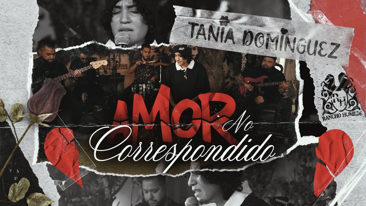 Tania Dominguez - Amor No Correspondido [En Vivo]