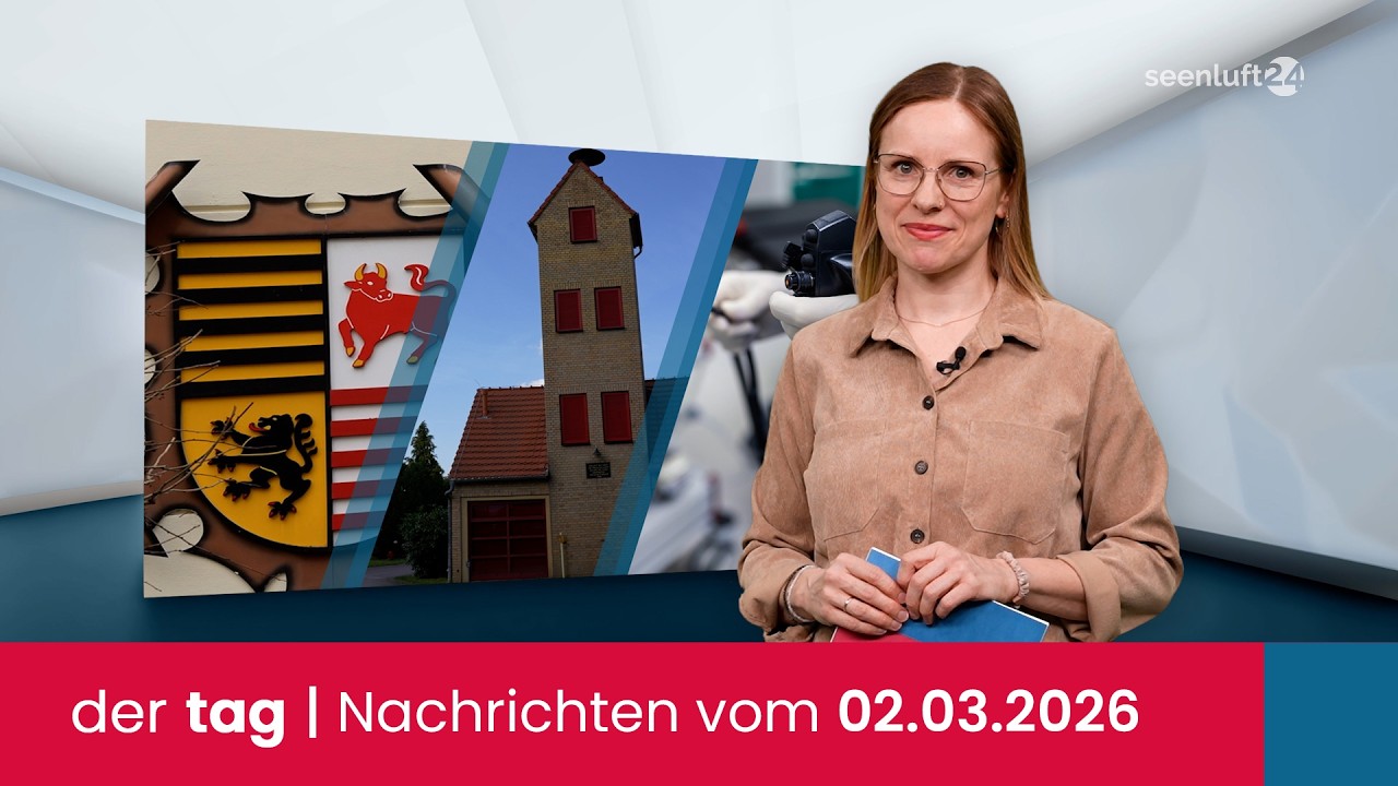 der tag | Die Nachrichten vom 02.03.2026