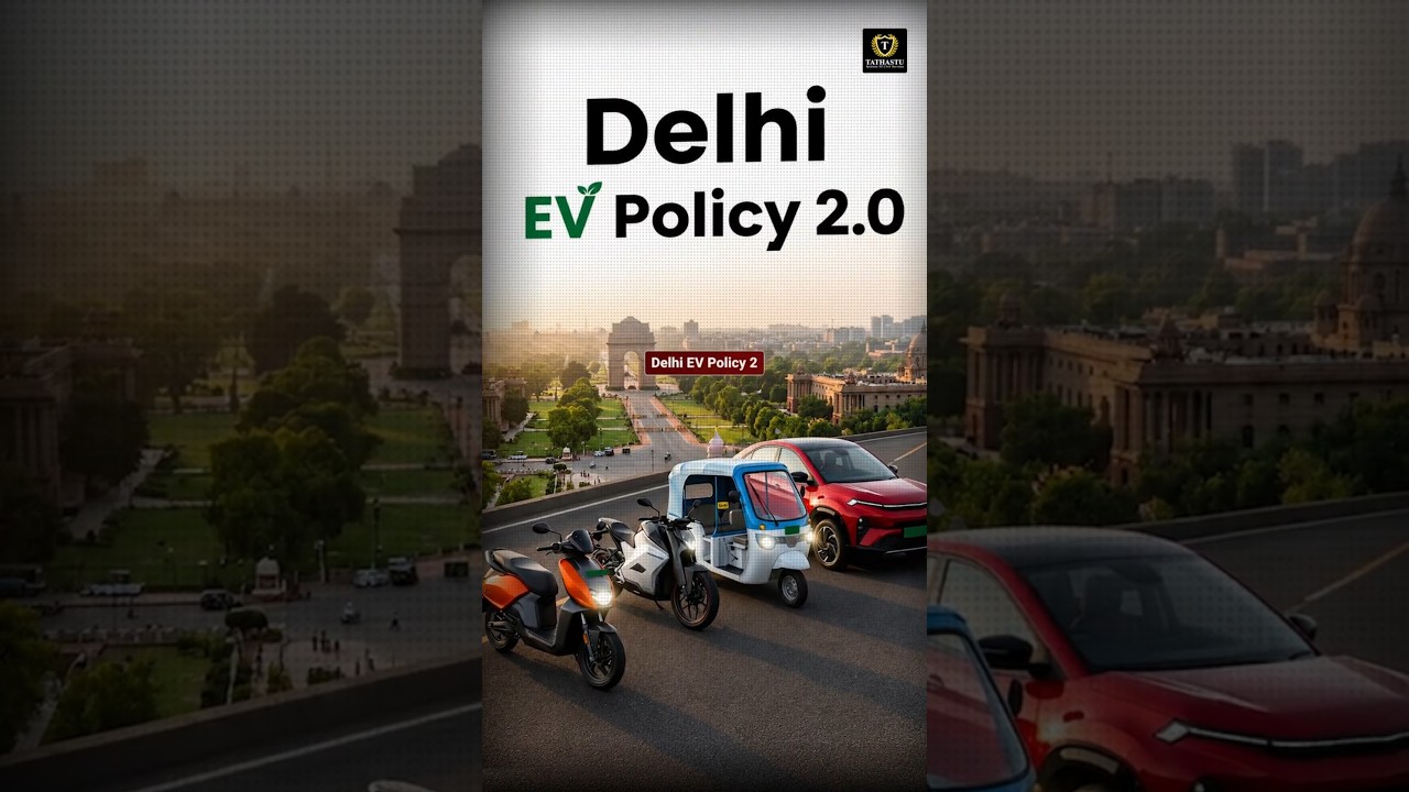 E20 Petrol Rollout & Delhi Govt.'s EV Push