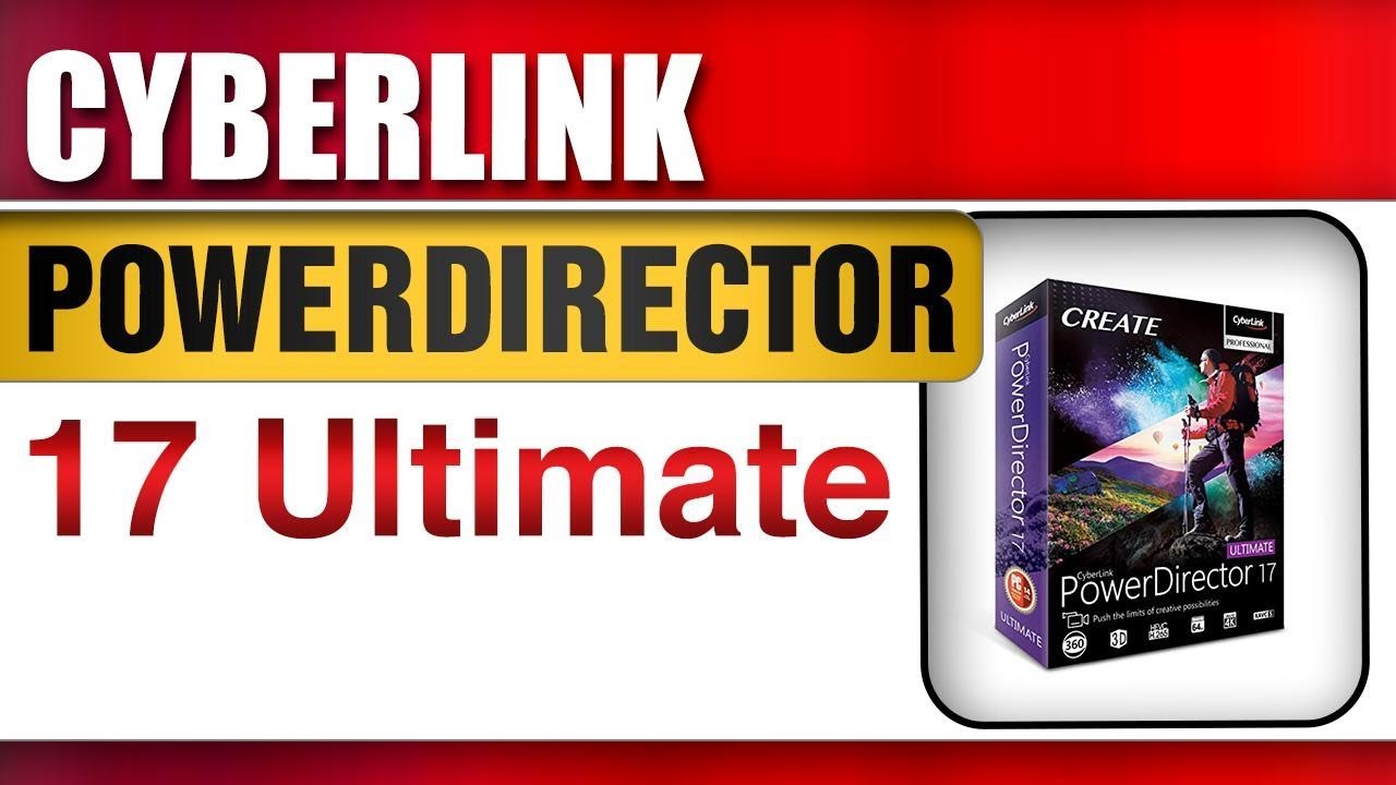 Cyberlink PowerDirector 17 Ultimate