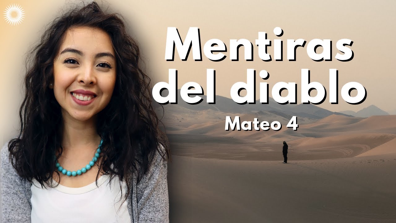 Las 3 mentiras favoritas del diablo