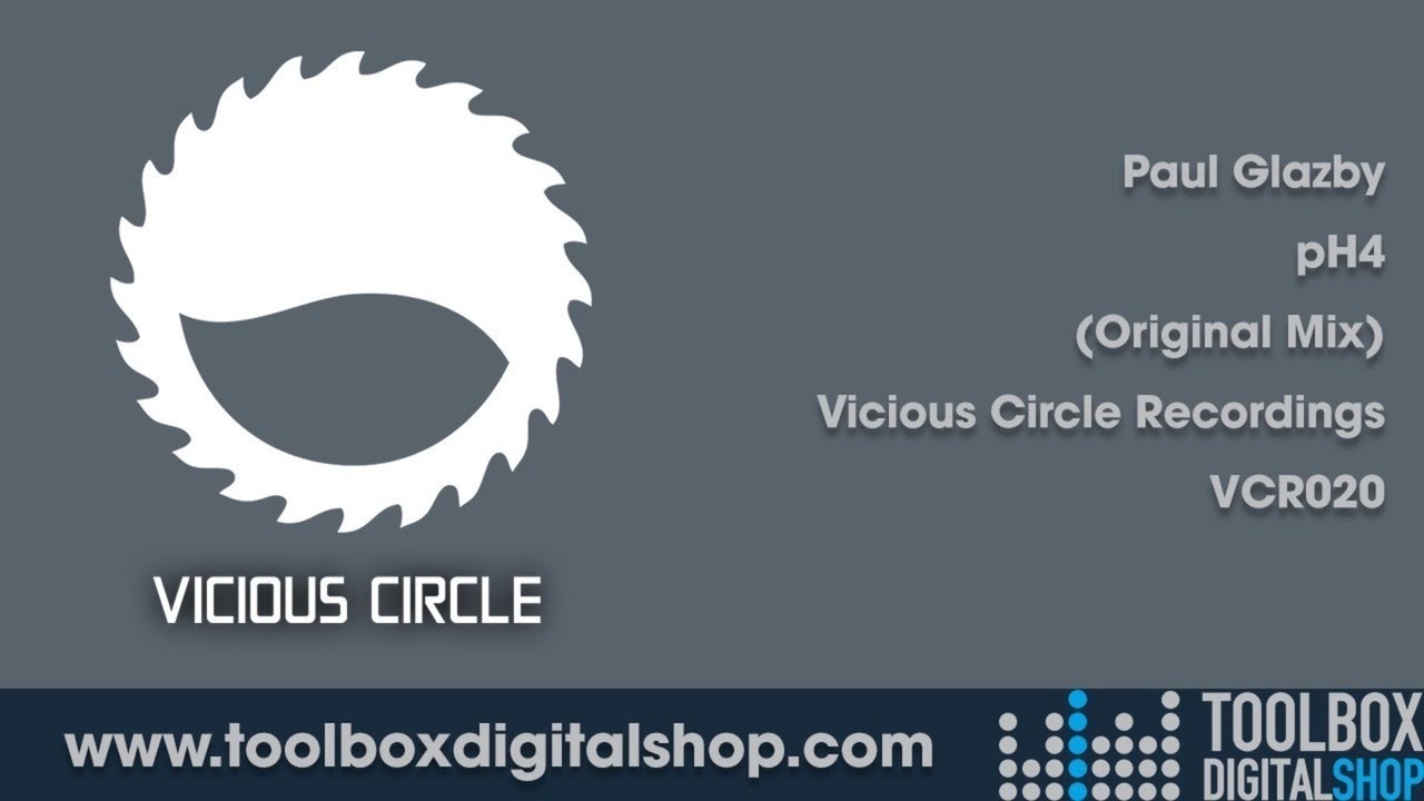 Paul Glazby - pH4 (Original Mix) (Vicious Circle Recordings)
