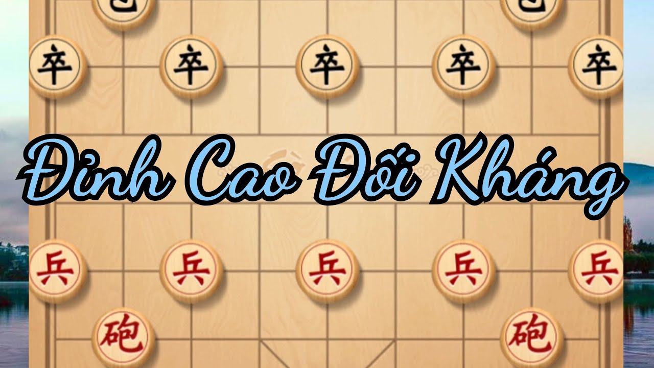Đỉnh Cao Đối Kháng, từng thế cờ tấn công quyết đoán vô cùng đặc sắc | Cờ Tướng Ziga Ván 330