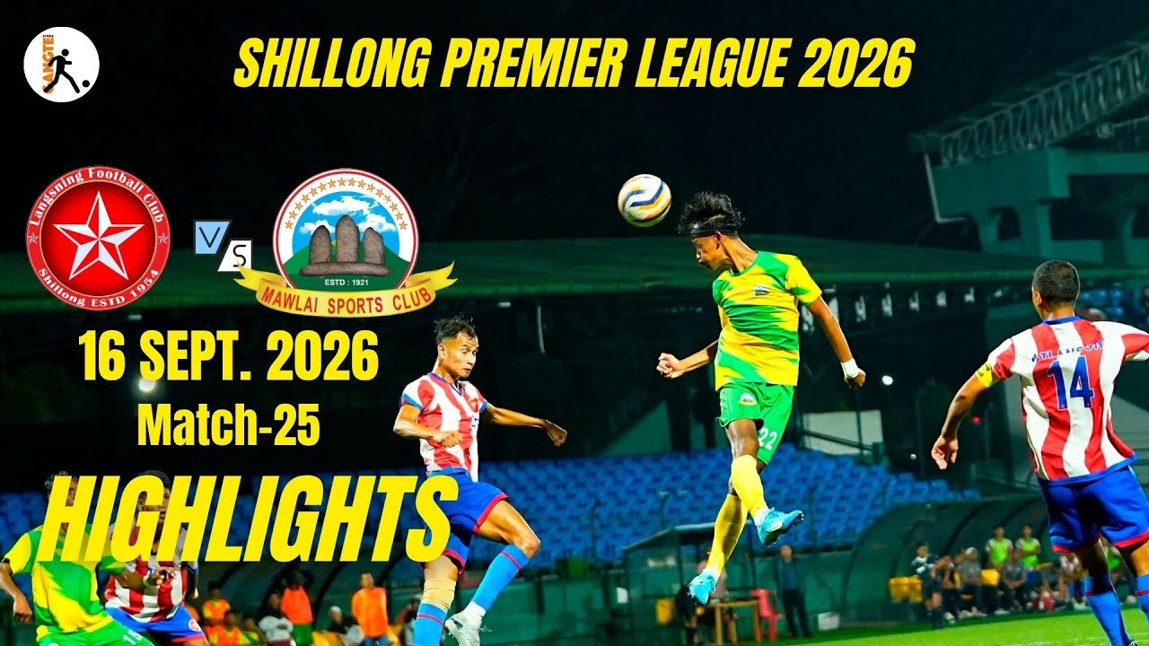 LANGSNING FC v/s MAWLAI SC | SPL 2026 #meghalayafootball #spl2026 