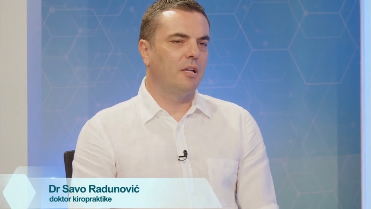Kiropraktika u Crnoj Gori - Dr Savo Radunović