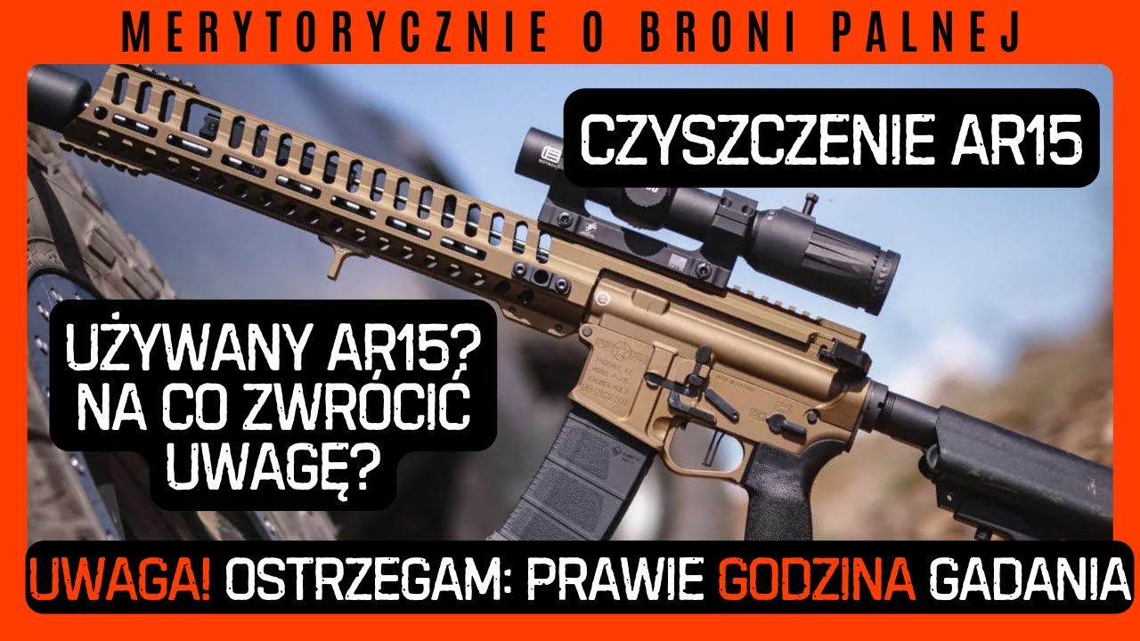Pierwszy AR15? Dowiedz się jak go przygotować!