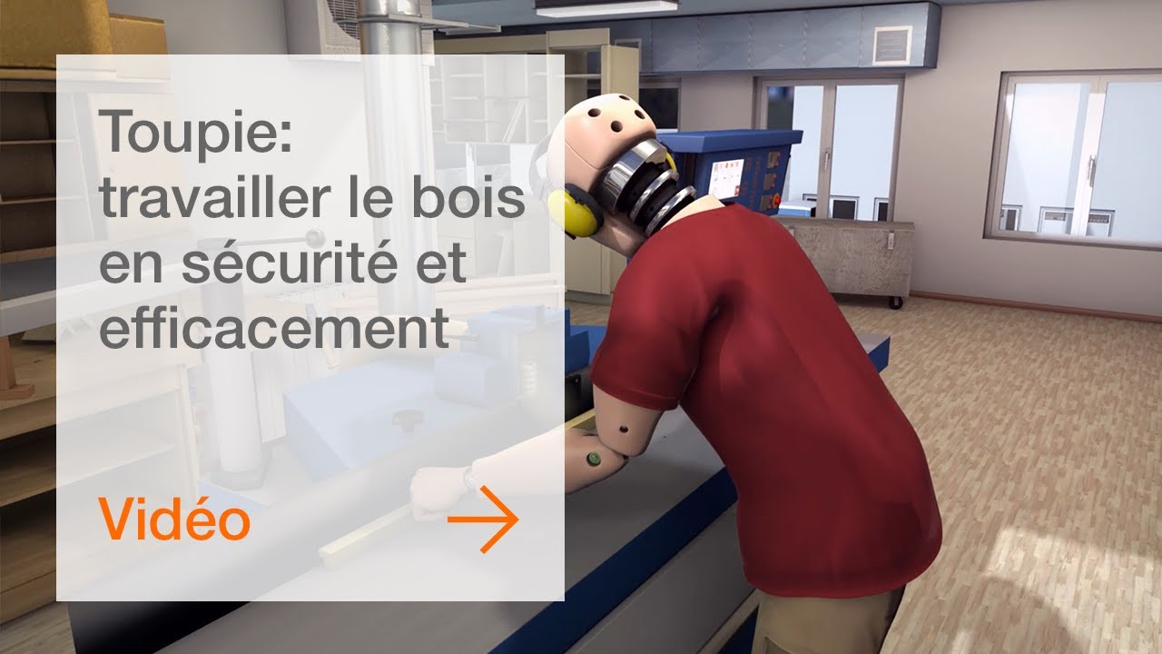 Toupie:  travailler le bois en sécurité et efficacement