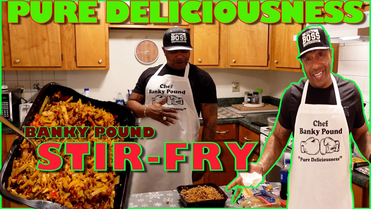 BANKY POUND WHIPPING UP STIRFRY! PURE DELICIOUSNESS EP.1