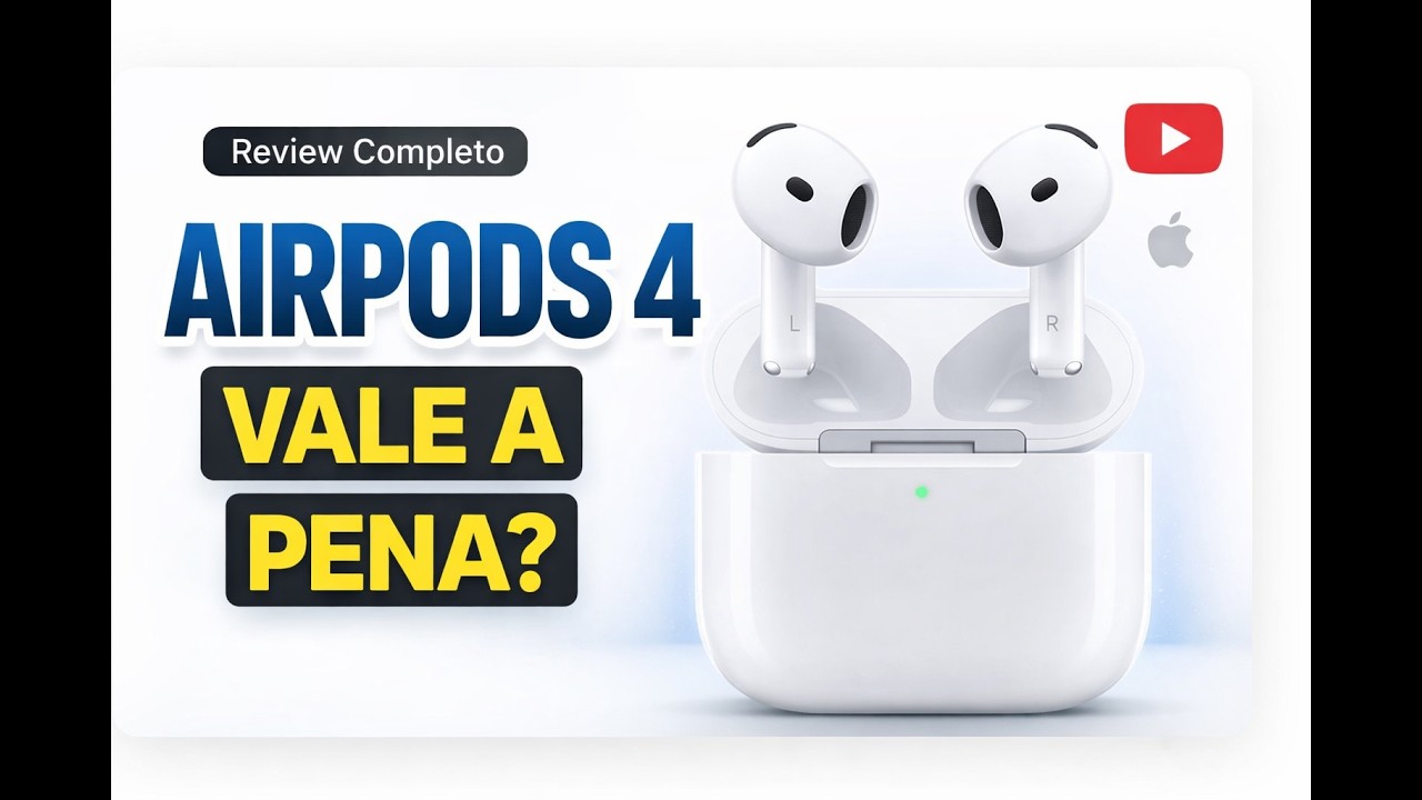 Review AirPods 4 Apple. Case mais compacto, fone mais confortável, qualidade de áudio e boa potência