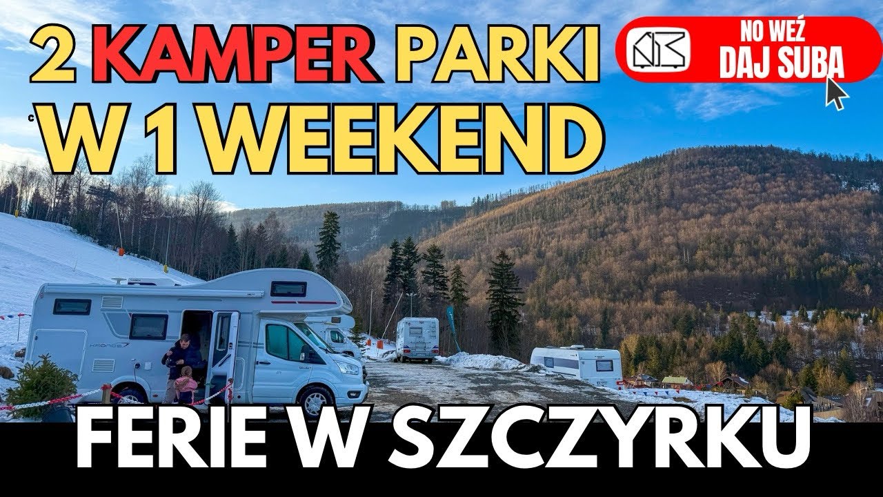 Ferie kamperem w Szczyrku. Kamper Park w centrum. Kamper Park Zwalisko. Narty Szczyrk camping Polska