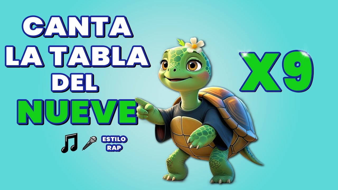 Aprende a Multiplicar con la Canci&oacute;n de la Tabla del 9 🐢 | Con Truco