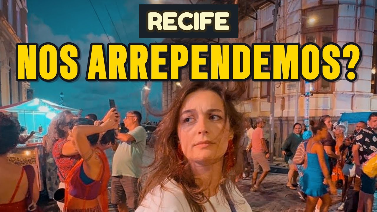 CHEGAMOS EM RECIFE E TIVEMOS UMA SURPRESA (NÃO ESPERAVAMOS ISSO!)