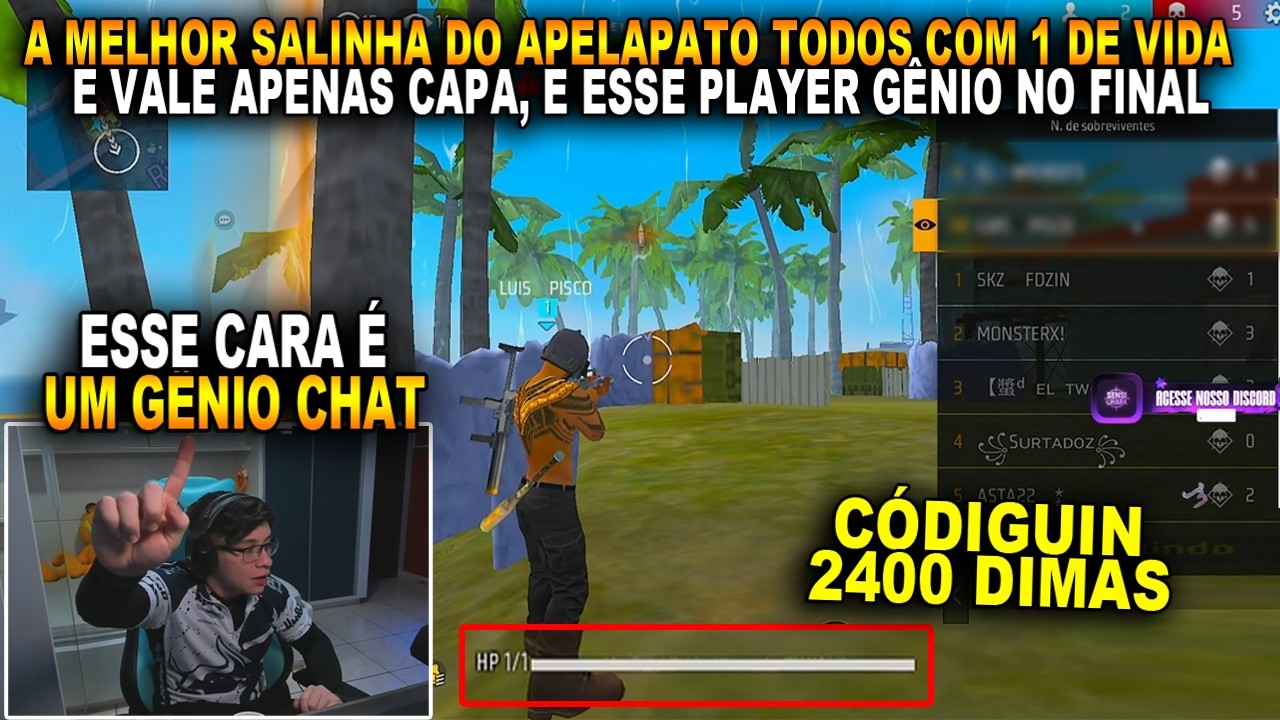 A MELHOR SALINHA DO APELAPATO TODOS COM 1 DE VIDA E VALE APENAS CAPA, E ESSE PLAYER GÊNIO NO FINAL