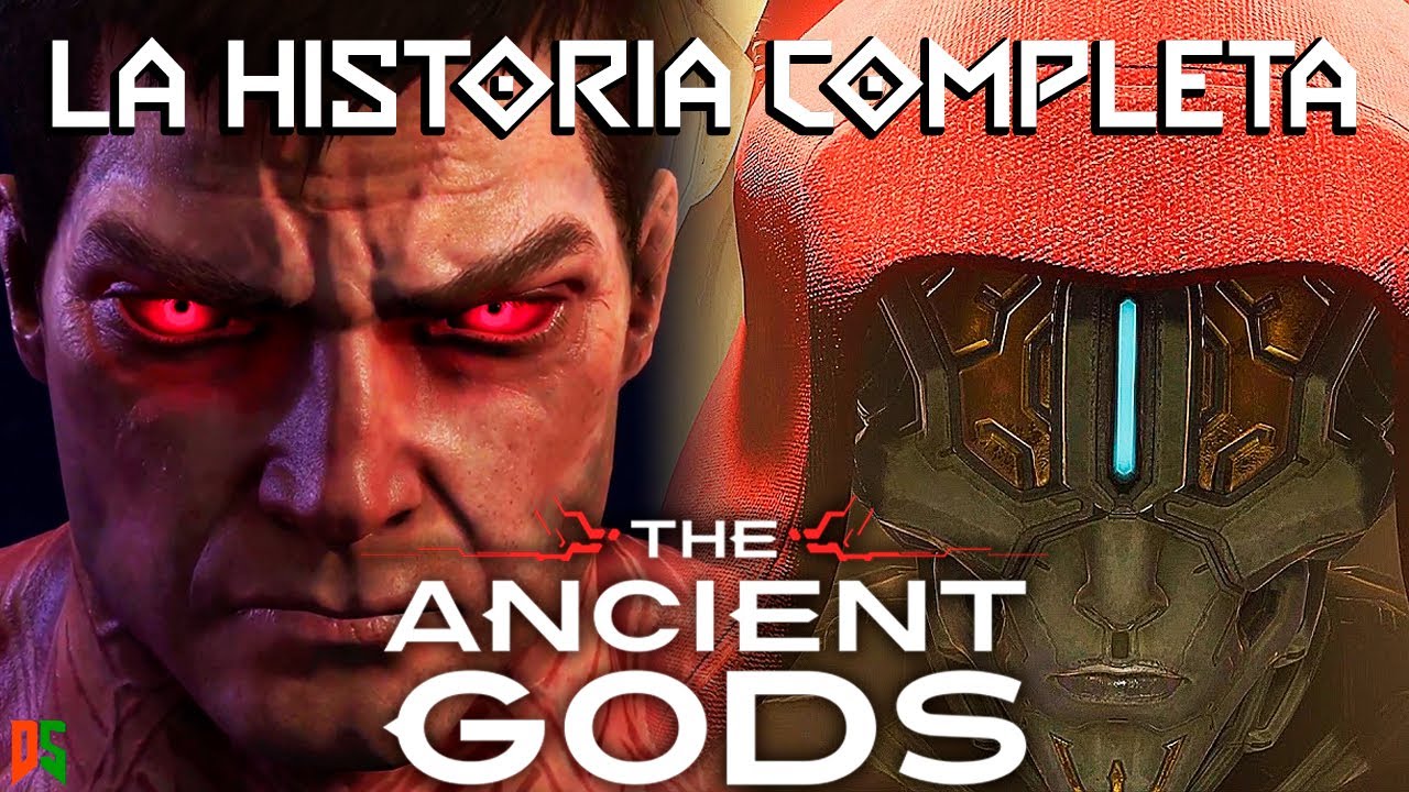 The Ancient Gods 1 y 2: Historia en 1 video.