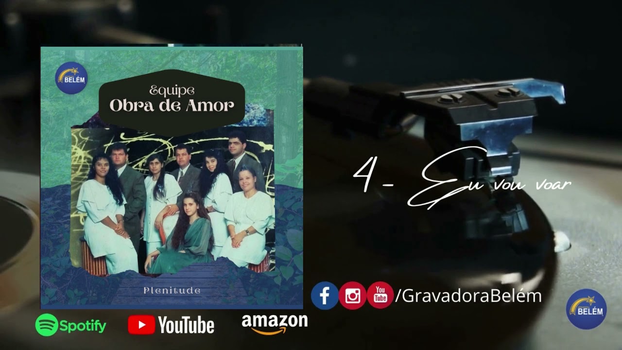 Eu Vou Voar - Equipe Obra de Amor feat Ninfa & Cálita [Áudio Oficial]