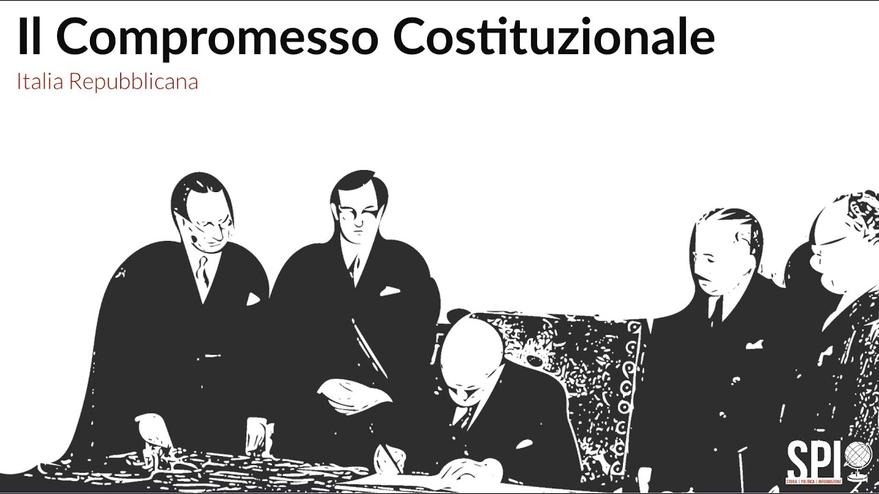 III. Italia Repubblicana | Il Compromesso Costituzionale