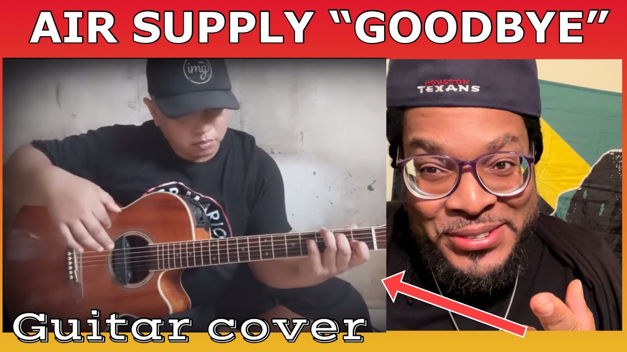 Alipbata “ GOODBYE” Air Supply/ Guitar Cover ( GK Int’l Reaction ) Indo Subtitle