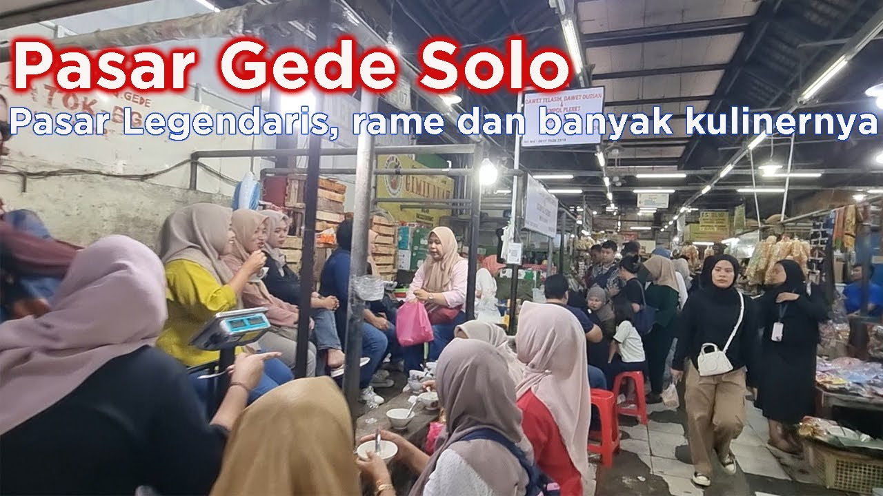 Pasar Gede Solo - #pasargedesolo