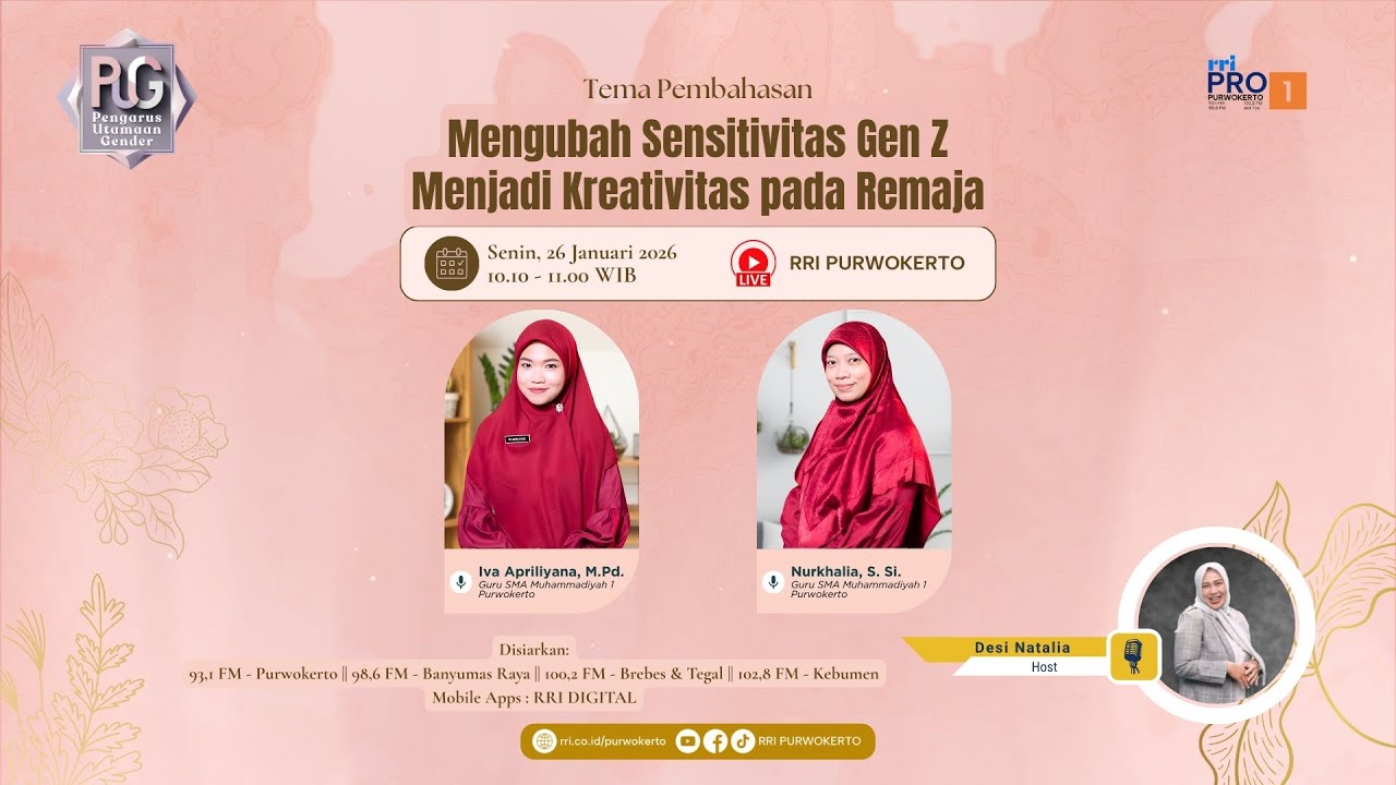 MENGUBAH SENSITIVITAS GEN Z MENJADI KREATIVITAS PADA REMAJA | PUG