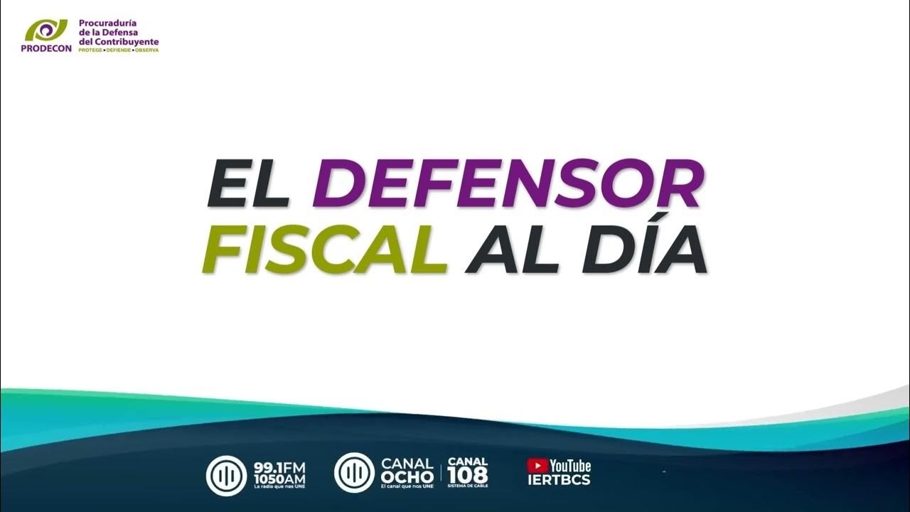 El Defensor Fiscal de PRODECON - 17 de marzo 2026.