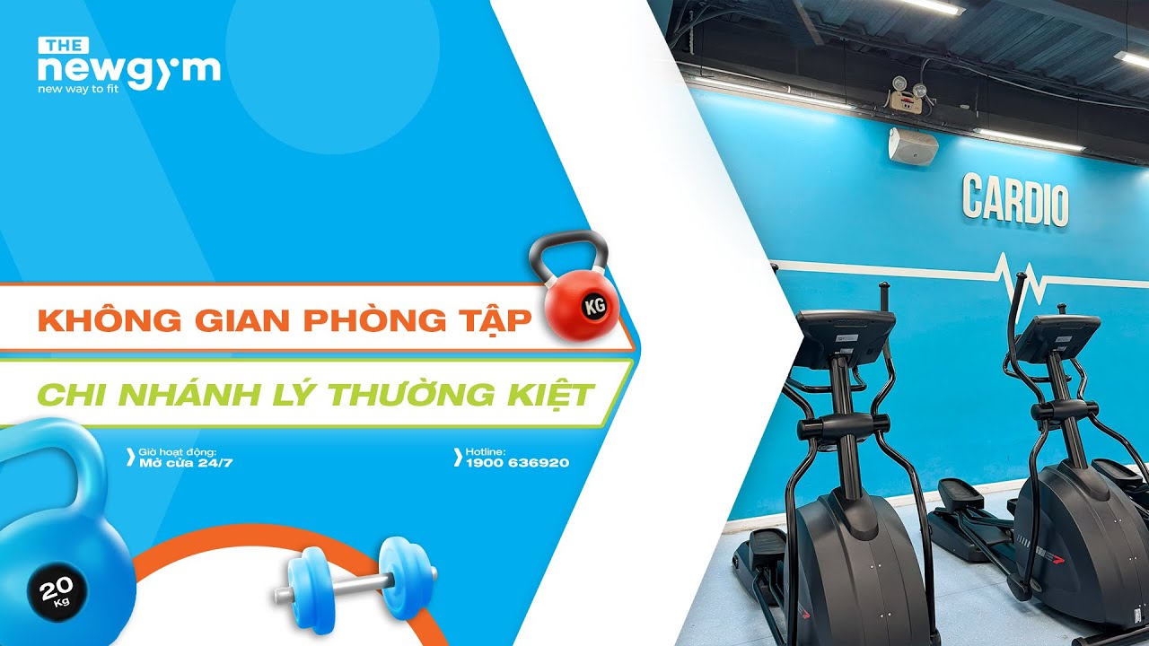 Kh&ocirc;ng Gian Chi Nh&aacute;nh The New Gym L&yacute; Thường Kiệt